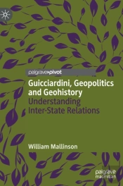 Guicciardini, Geopolitics And Geohistory