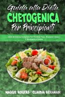 Guida Alla Dieta Chetogenica Per Principianti