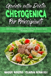 Guida Alla Dieta Chetogenica Per Principianti