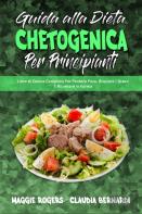 Guida Alla Dieta Chetogenica Per Principianti