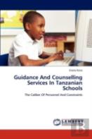 Guidance And Counselling Services In Tanzanian Schools