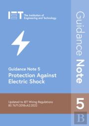 Guidance Note 5: Protection Against Electric Shock
