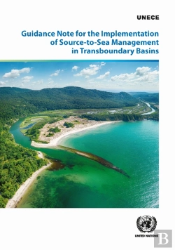 Bertrand.pt - Guidance Note For The Implementation Of Source-To-Sea Management In Transboundary Basins