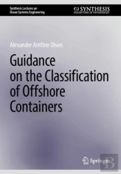 Guidance On The Classification Of Offshore Containers