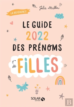 Bertrand.pt - Guide 2022 Des Prenoms De Filles
