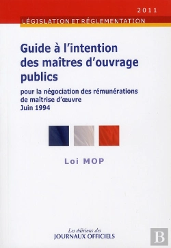 Bertrand.pt - Guide A L'Intention Des Maitres D'Ouvrage Publics Pour La Negociation Des Remunerations De Maitrise