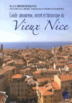 Bertrand.pt - Guide Amoureux, Secret Et Historique Du Vieux Nice