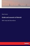 Guide And Souvenir Of Detroit