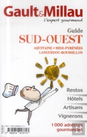 Guide Aquitaine  Midi-Pyrenees  Languedoc-Roussillon