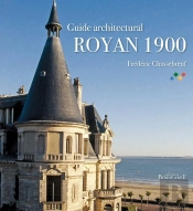Guide Architectural, Royan 1900