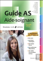 Guide As - Aide-Soignant. Modules 1 A 8