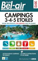 Guide Bel-Air Campings 3-4-5 Etoiles 2014