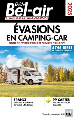 Bertrand.pt - Guide Bel-Air : Évasions En Camping-Car (Édition 2025)