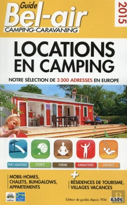 Bertrand.pt - Guide Bel-Air ; Locations En Camping (Édition 2015)