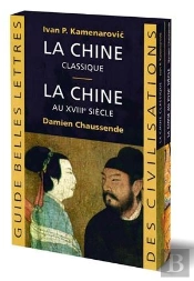 Guide Belle Lettres Des Civilisations ; Coffret De Chine