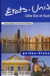 Guide Bleu Etats-Unis Est Et Sud