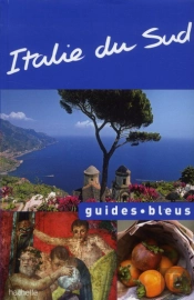 Guide Bleu Italie Du Sud