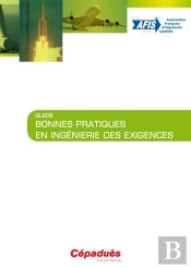 Guide ; Bonnes Pratiques En Ingénierie Des Exigences