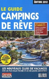 Guide Campings De Reve 2012