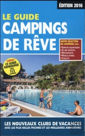 Guide Campings De Reve 2016