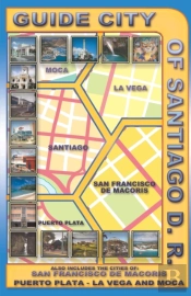Guide City Of Santiago D. R.