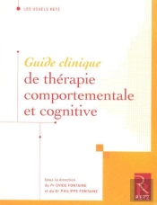 Guide Clinique De Thérapie Comportementale Et Cognitive