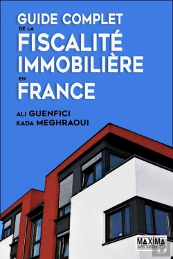 Bertrand.pt - Guide Complet De La Fiscalité De L'Immobilier En France