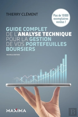 Bertrand.pt - Guide Complet De L'Analyse Technique Pour La Gestion De Vos Portefeuilles Boursiers (8e Édition)
