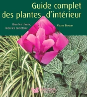 Guide Complet Des Plantes D'Intérieur