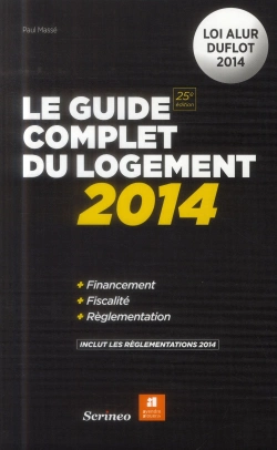 Bertrand.pt - Guide Complet Du Logement 2014 (Le)