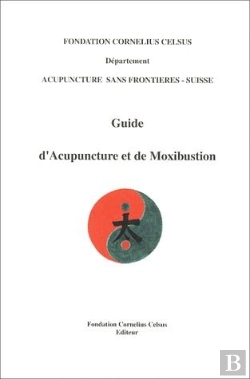 Bertrand.pt - Guide D'Acupuncture Et De Moxibustion