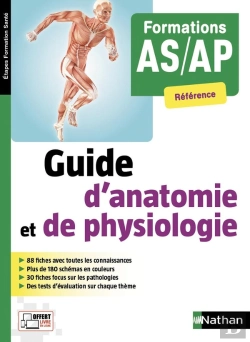 Bertrand.pt - Guide D'Anatomie Et De Physiologie ; Formations As/Ap Référence (Édition 2018)