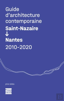 Bertrand.pt - Guide D'Architecture Contemporaine Saint-Nazaire/Nantes