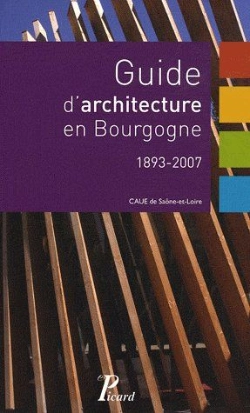 Bertrand.pt - Guide D'Architecture En Bourgogne 1893-2007