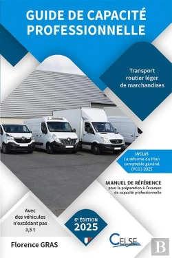 Bertrand.pt - Guide De Capacité Professionnelle - Transport Routier Léger De Marchandises : Transport Routier Léger De Marchandises