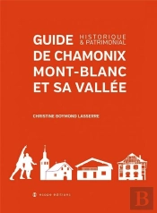 Guide De Chamonix Et Sa Vallée