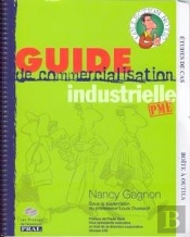Guide De Commercialisation Industrielle Pme