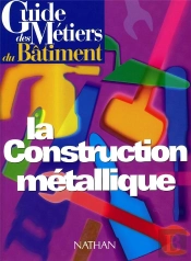 Guide De Construction Métallique