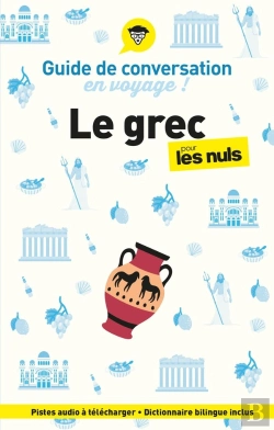 Bertrand.pt - Guide De Conversation En Voyage ! Le Grec Pour Les Nuls (2e Édition)