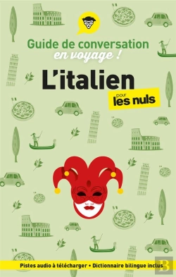 Bertrand.pt - Guide De Conversation En Voyage ! L'Italien Pour Les Nuls (6e Édition)