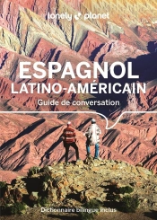 Guide De Conversation : Espagnol Latino-Américain (15e Édition)
