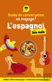 Guide De Conversation Espagnol Pour Les Nuls En Voyage, 5e Ed