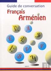 Guide De Conversation Francais-Armenien