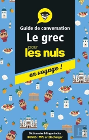 Guide De Conversation Grec Pour Les Nuls En Voyage, 3e Ed