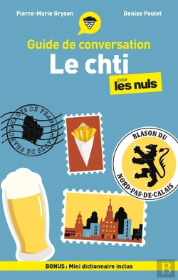 Bertrand.pt - Guide De Conversation : Le Chti Pour Les Nuls (4e Édition)