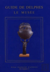 Guide De Delphes ; Le Musée