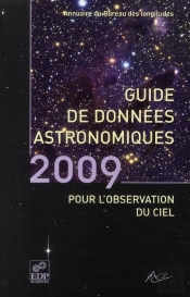 Guide De Données Astronomiques (Édition 2009)