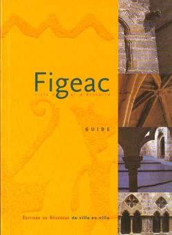 Bertrand.pt - Guide De Figeac