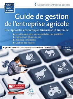 Bertrand.pt - Guide De Gestion De L'Entreprise Agricole ; Une Approche Économique, Financière Et Humaine (2e Édition)