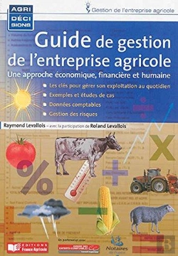 Bertrand.pt - Guide De Gestion De L'Entreprise Agricole ; Une Approche Économique, Financière Et Humaine